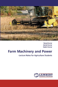 Farm Machinery and Power