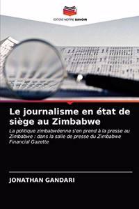 journalisme en état de siège au Zimbabwe