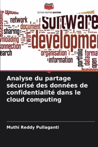 Analyse du partage sécurisé des données de confidentialité dans le cloud computing