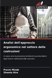 Analisi dell'approccio ergonomico nel settore delle costruzioni