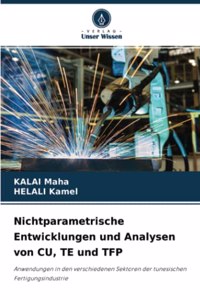 Nichtparametrische Entwicklungen und Analysen von CU, TE und TFP