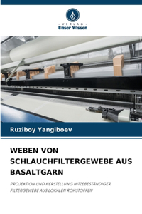 Weben Von Schlauchfiltergewebe Aus Basaltgarn