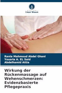 Wirkung der Rückenmassage auf Wehenschmerzen