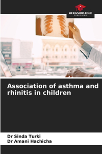 Association of asthma and rhinitis in children