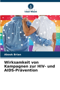 Wirksamkeit von Kampagnen zur HIV- und AIDS-Prävention