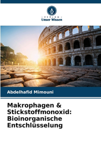 Makrophagen & Stickstoffmonoxid