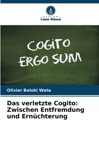verletzte Cogito