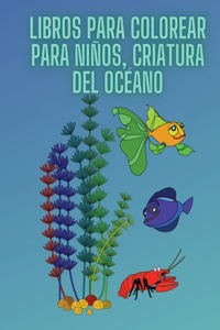 Libros para colorear para niños, criatura del océano