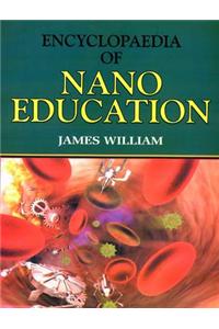 Encyclopaedia of Nano Education