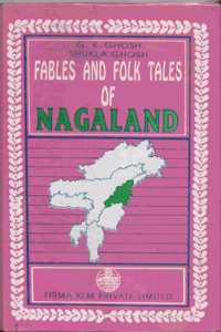 Fables and Folk Tales of Nagaland