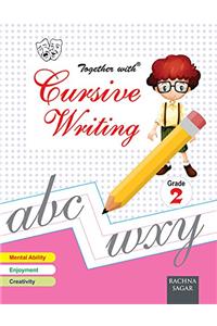 Together With Cursive Writing - 2