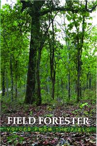 Field Forester - Voices from the Field