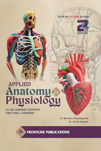 Applied Anatomy & Physiology for B.Sc. Nursing First Year 1st Semester