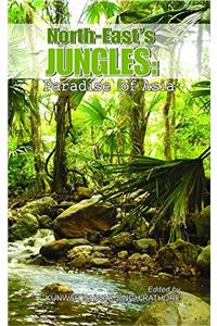 North-Easts Jungles Paradise of Aaia