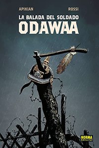LA BALADA DEL SOLDADO ODAWAA