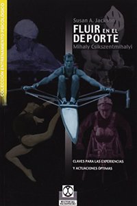 fluir en el deporte/ flow in sport