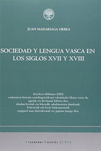 Sociedad y lengua vasca en los siglos XVII y XVIII (Etxeberri bilduma) (Spanish Edition)