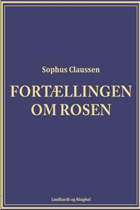 Fortællingen om rosen