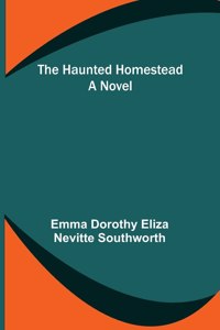 Haunted Homestead