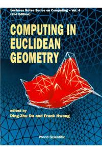 Computing in Euclidean Geometry (2nd Edition)