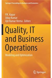 Quality, It and Business Operations
