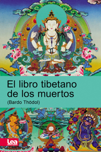 El Libro Tibetano de Los Muertos