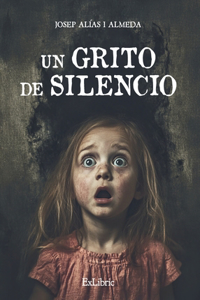 Un grito de silencio