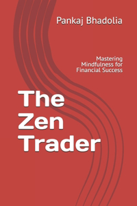 The Zen Trader
