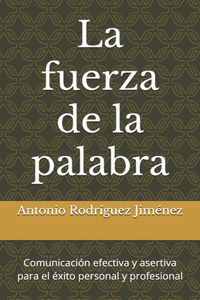 La fuerza de la palabra