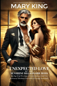 Unexpected Love of The Sunshine Billionaire Boss