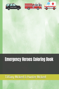 Emergency Heroes Coloring Book