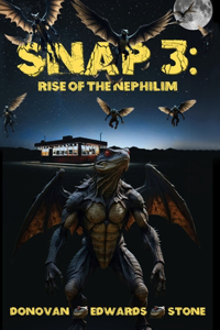 Snap 3 - Rise of the Nephilim