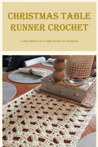 Christmas Table Runner Crochet