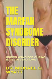 Marfan Syndrome Disorder