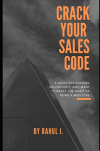 Crack Your Sales Code