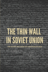 The Thin Wall In Soviet Union
