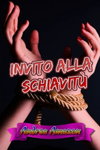 Invito alla schiavitù