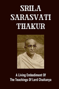 Srila Sarasvati Thakur