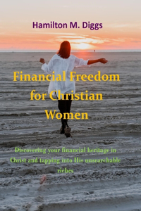 Financial Freedom for Christian Women