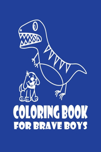 Coloring Book for Brave Boys