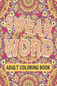 Swear Word Adult Coloring Book