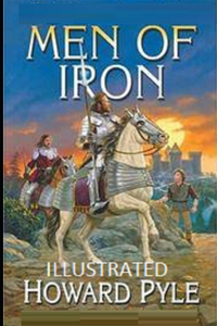 Men of Iron Illustrated