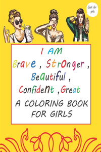 I Am Brave, Stronger, Beautiful, Confident, Great