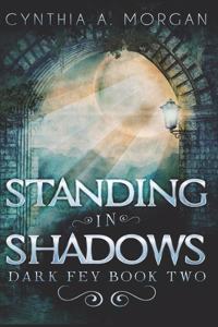 Standing in Shadows