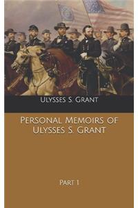 Personal Memoirs of Ulysses S. Grant