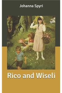 Rico and Wiseli