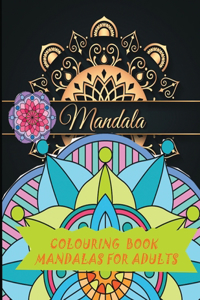 mandala colouring book mandalas for adults