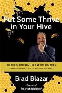 Put Some Thrive in Your Hive