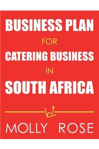 Business Plan For Catering Business In South Africa