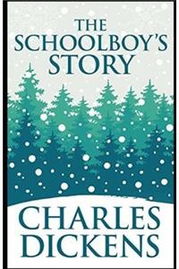 The Schoolboy's Story Illustrated
